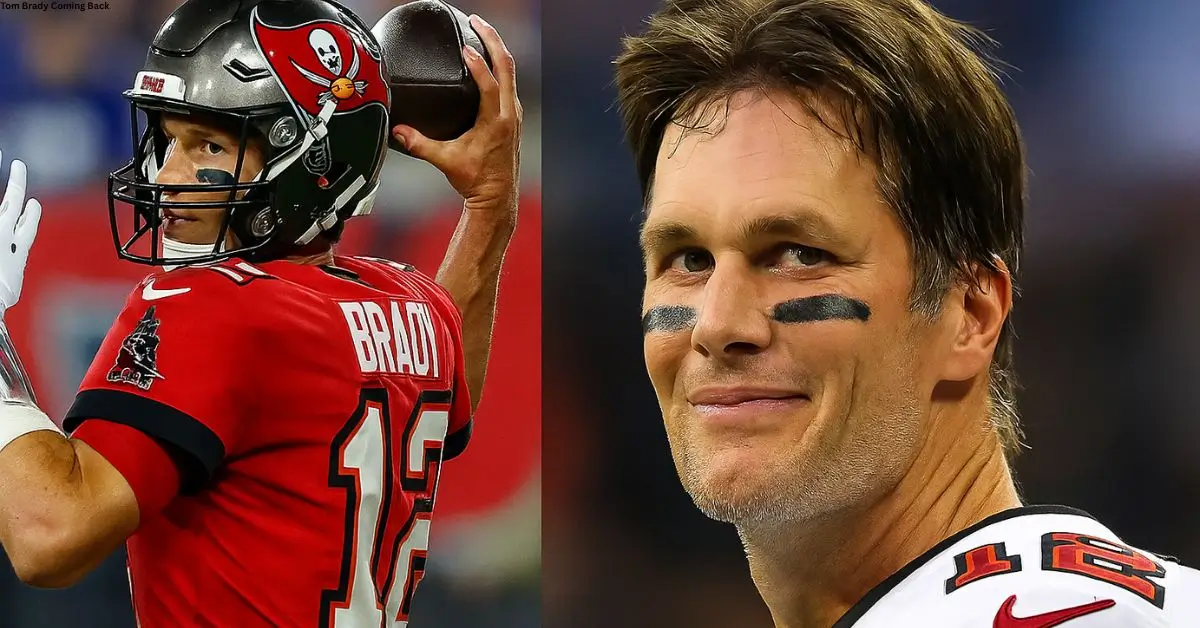 Tom Brady Coming Back