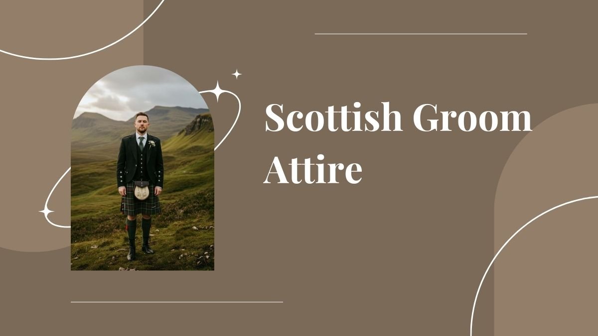 Scottish Groom Attire